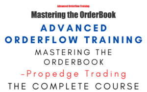 Propedge Trading – Mastering the Orderbook