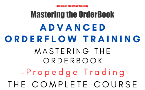 Propedge Trading – Mastering the Orderbook 1 Propedge Trading – Mastering the Orderbook
