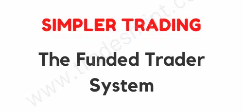 Simpler Trading – The Funded Trader System 1 Simpler Trading – The Funded Trader System