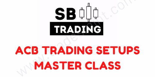 Stacey Burke - ACB Trading Setups Master Class 1 Stacey Burke - ACB Trading Setups Master Class