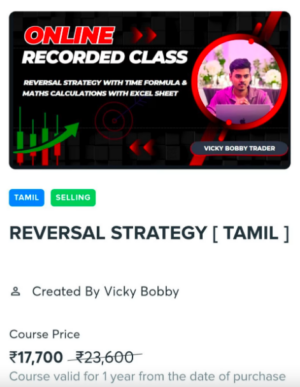 Vikky Bobby Trader Course – Reversal Strategy ( Tamil )