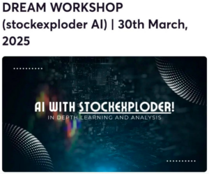 Stock Exploder Dream Workshop 30 March 2025