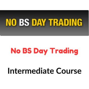 No BS Day Trading – Intermediate Course