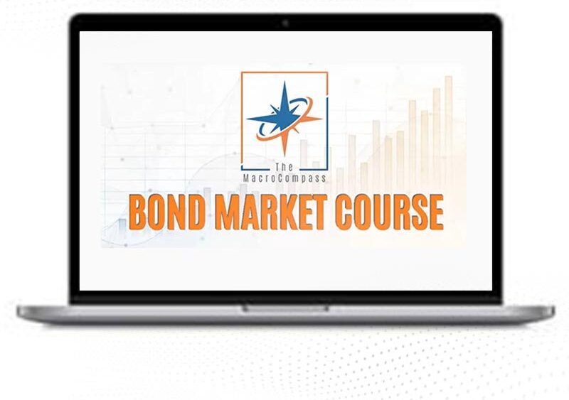The Macro Compass – Bond Market Course 1 The Macro Compass – Bond Market Course