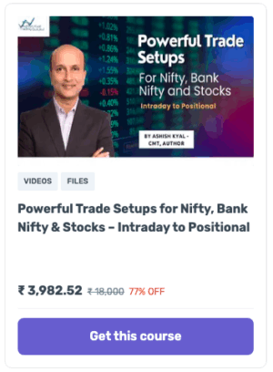 Ashish Kyal Powerful Trade Setups for Nifty, Bank Nifty & Stocks – Intraday to Positional Premium Course