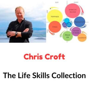 Chris Croft – The Life Skills Collection