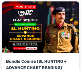 PowerFul Trader Bundle Course (SL HUNTING + ADVANCE CHART READING)