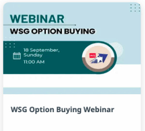 Wealth SaGa WSG Option Buying Webinar