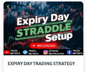 Trade Metrics EXPIRY DAY TRADING STRATEGY