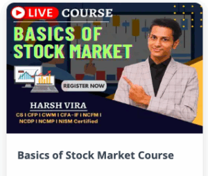 Harsh Vira Basics of Stock Market Course