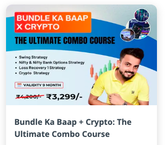 Bundle Ka Baap + Crypto: The Ultimate Combo Course 1 Bundle Ka Baap + Crypto: The Ultimate Combo Course