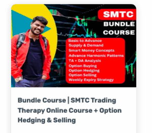 Smtc Traders Bundle Course | SMTC Trading Therapy Online Course + Option Hedging & Selling