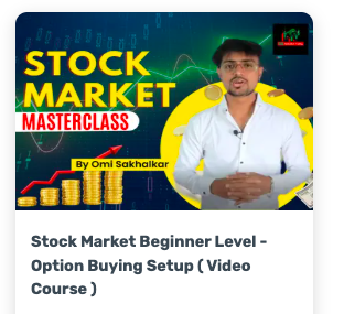 Omi Sakhalkar Stock Market Beginner Level - Option Buying Setup ( Video Course ) 1 Omi Sakhalkar Stock Market Beginner Level - Option Buying Setup ( Video Course )
