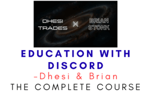 Dhesi & Brian : Education with Discord