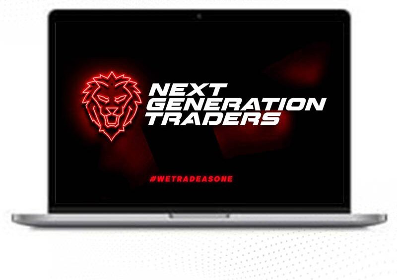 Next Generation Traders – Complete Trading Masterclass 1 Next Generation Traders – Complete Trading Masterclass