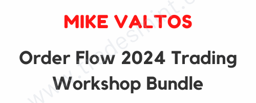Mike Valtos – Order Flow 2024 Trading Workshop Bundle 1 Mike Valtos – Order Flow 2024 Trading Workshop Bundle