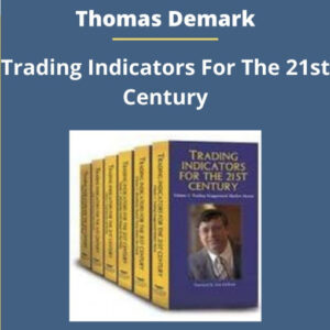 Tom Demark – Trading Indicators for the 21st Century