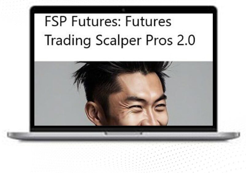 FSP Futures: Futures Trading Scalper Pros 2.0 2025 1 FSP Futures: Futures Trading Scalper Pros 2.0 2025