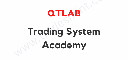 QTLab - Trading System Academy 1 QTLab - Trading System Academy