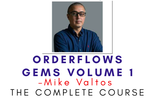Mike Valtos – Orderflows Gems Volume 1 1 Mike Valtos – Orderflows Gems Volume 1