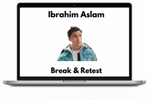 Ibrahim Aslam – Break & Retest – Course