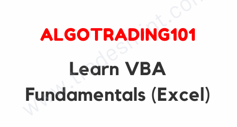 AlgoTrading101 - Learn VBA Fundamentals (Excel) 1 AlgoTrading101 - Learn VBA Fundamentals (Excel)