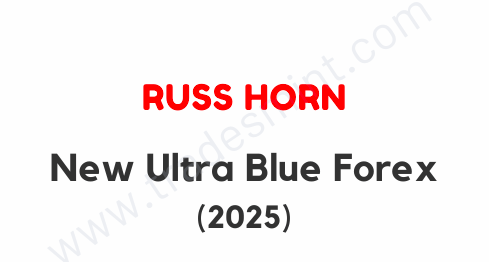 Russ Horn - New Ultra Blue Forex 2025 1 Russ Horn - New Ultra Blue Forex 2025