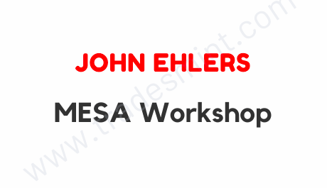 John Ehlers - MESA Workshop 1 John Ehlers - MESA Workshop